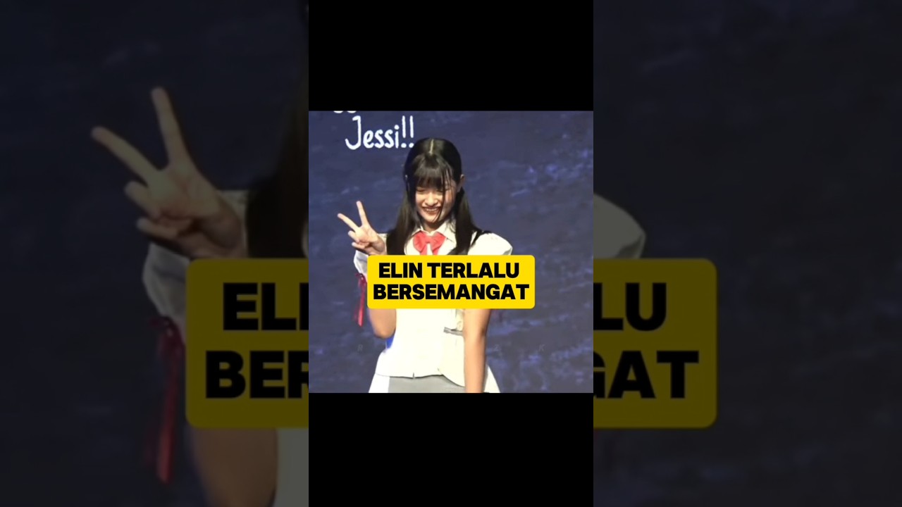 Elin terlalu bersemangat 😂 #jkt48 #elinjkt48 #funny #moments