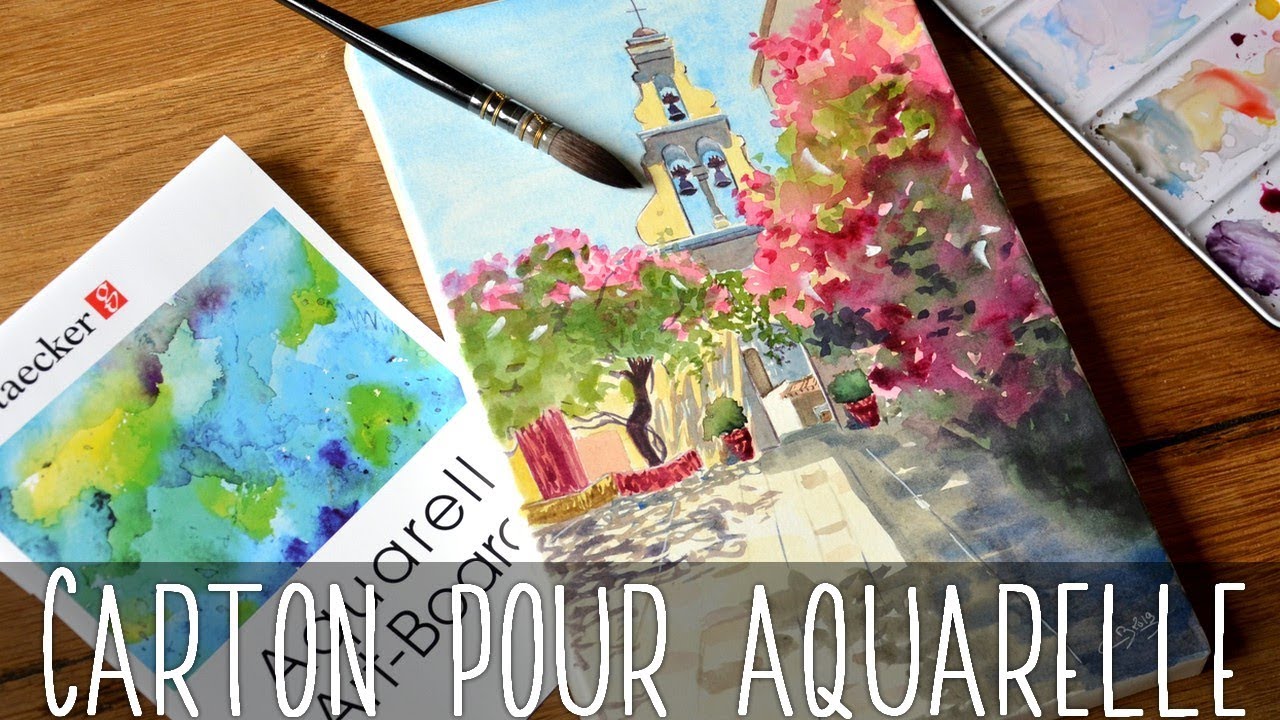 🎨 L'aquarelle sur carton (Démo !)
