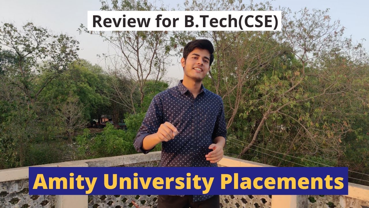 Amity Placements Review for B.Tech(CSE) || Akshat Pande