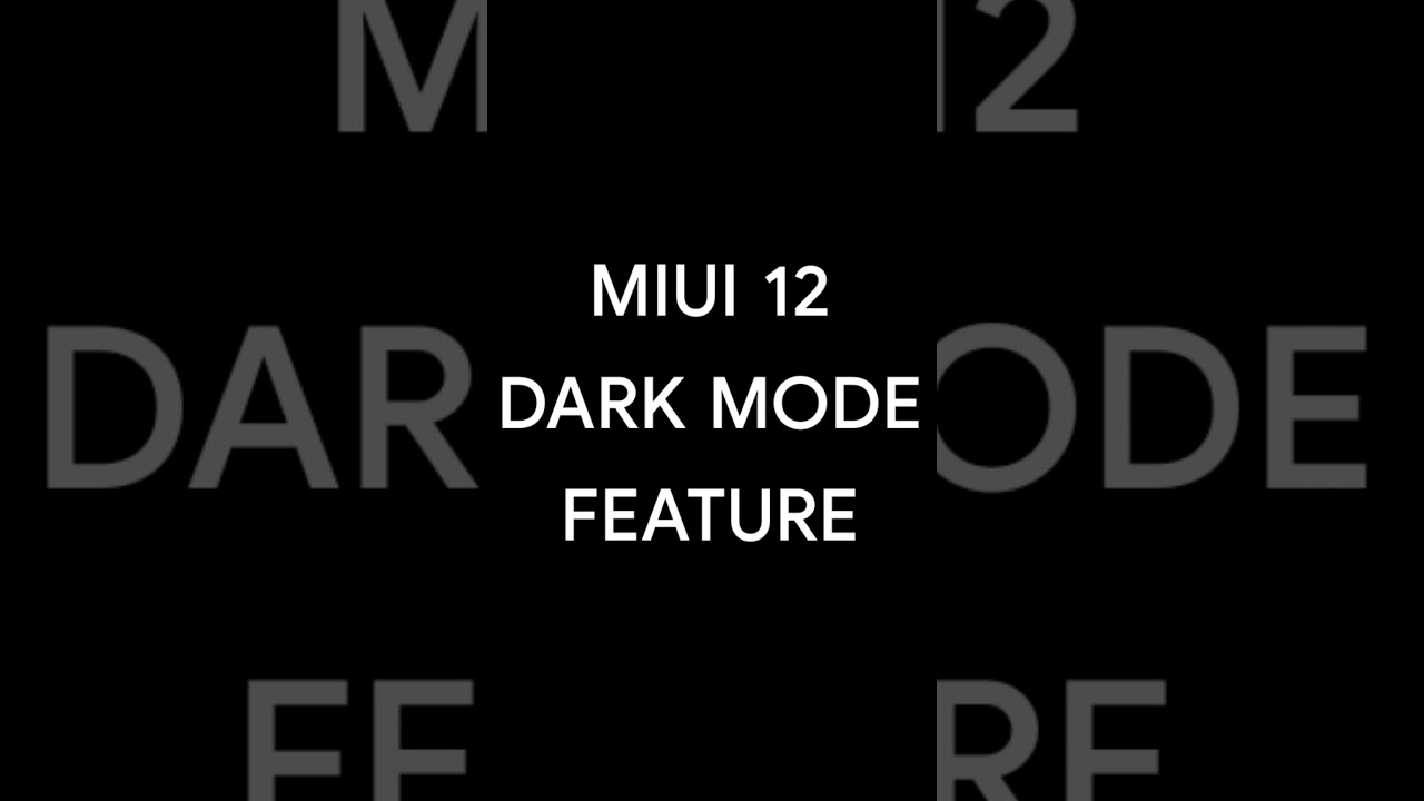 MIUI 12 DARK MODE IN ALL APPS