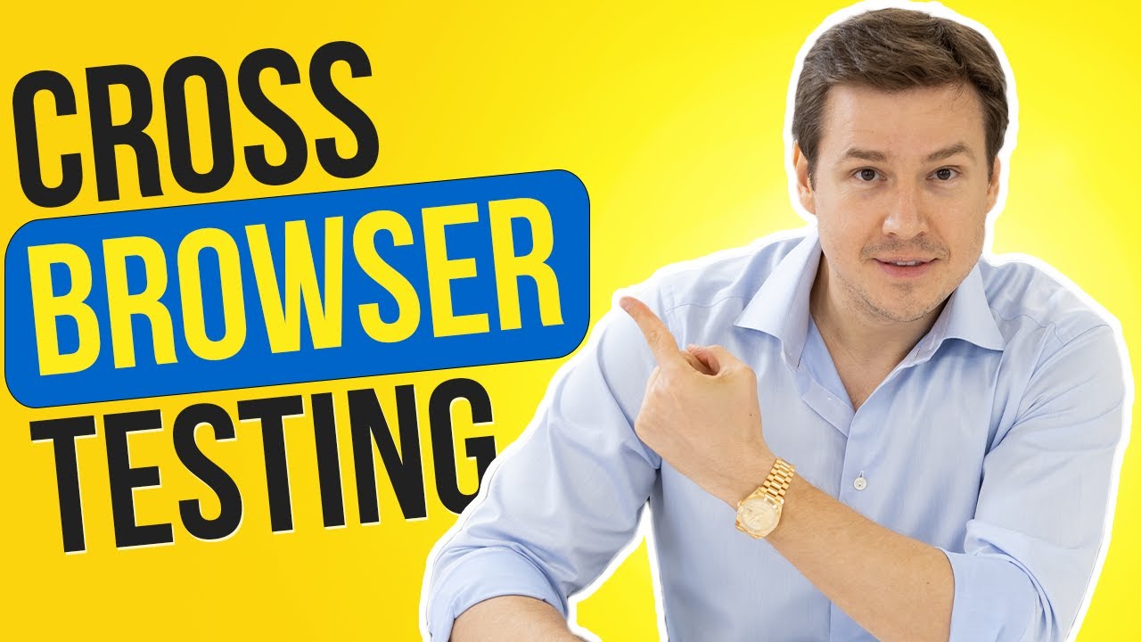 How to Do Cross Browser Testing