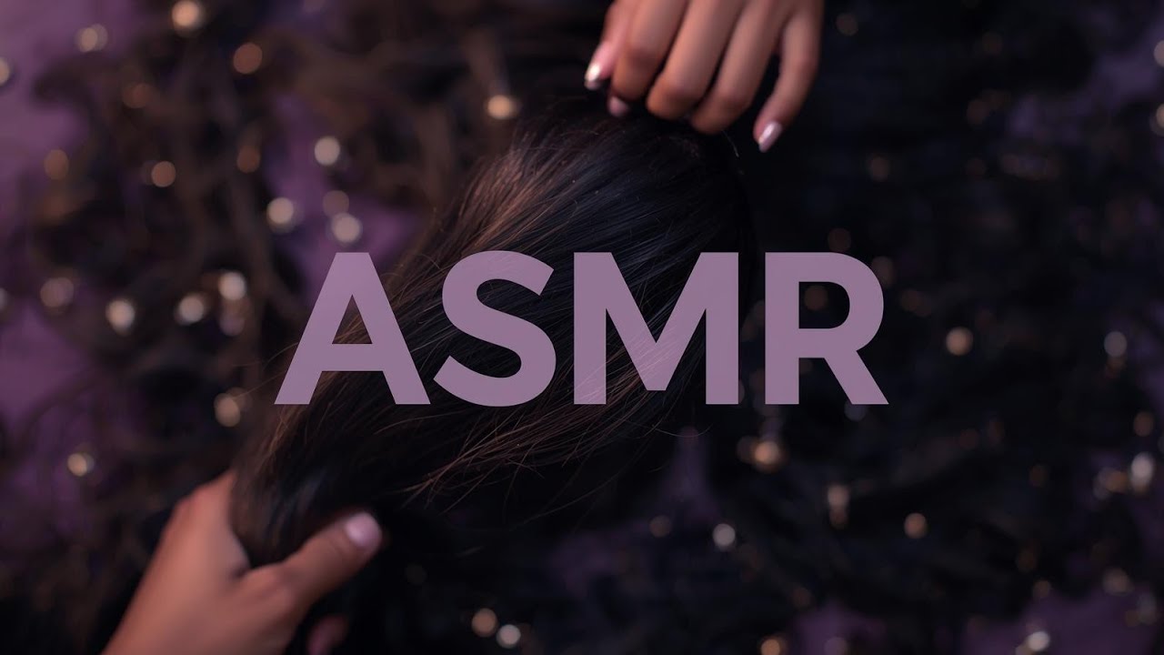 ASMR brushing  and Head Scratching Designed to Help You Relax and Unwind