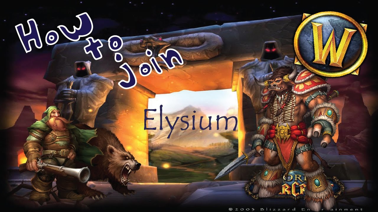 How to join: Elysium - Vanilla WoW Private Server ~ 2017!