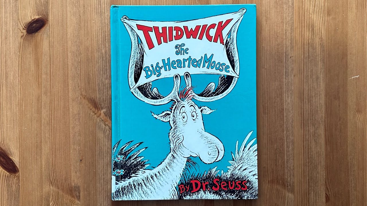 Ash reads Thidwick the Big-Hearted Moose by Dr. Seuss
