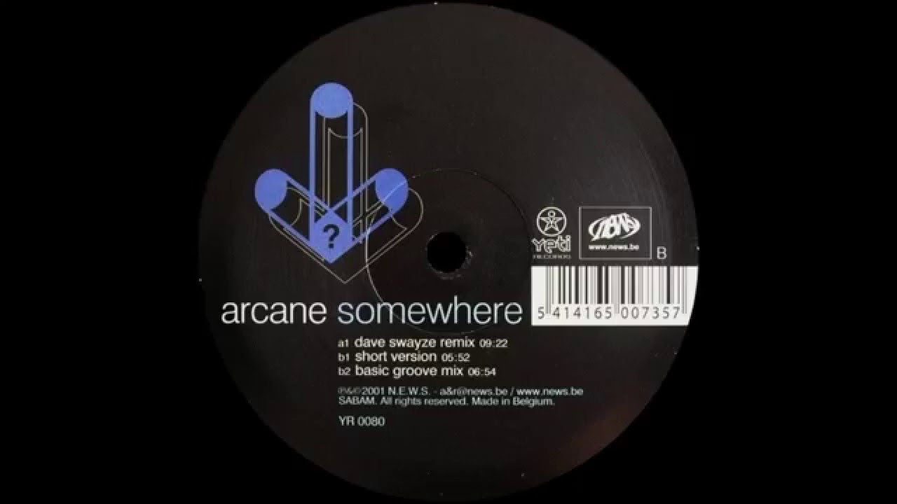 Arcane - Somewhere (Dave Swayze Remix)  |Yeti Records| 2001