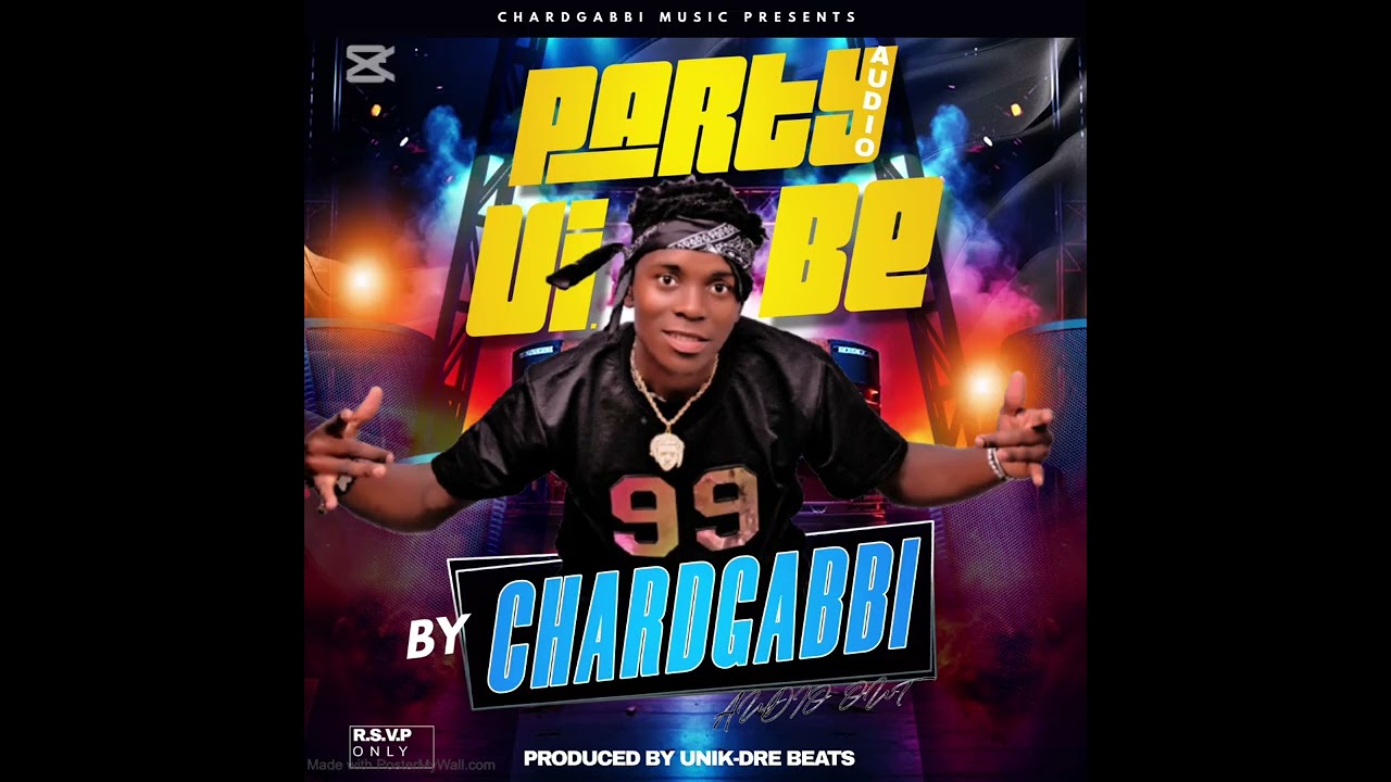 Party by Chardgabbi ug