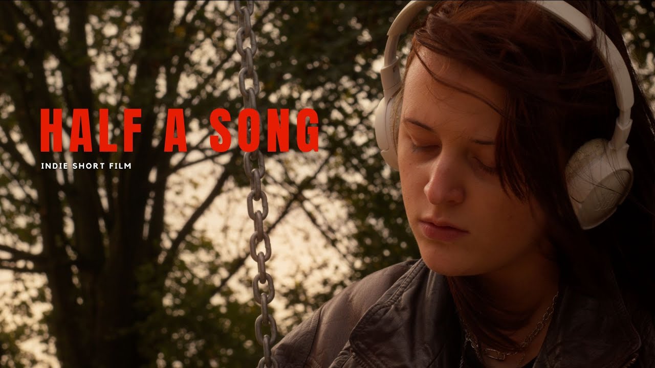 Half A Song | Indie Short Film 4K