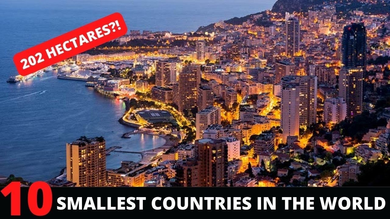 Top 10 Smallest Countries In The World - Most Small Countries On Earth 2022