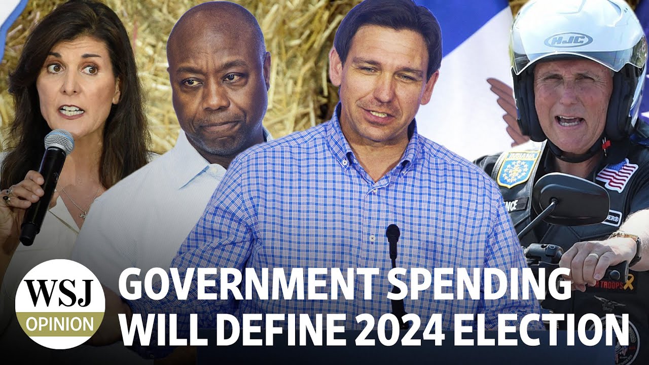 Government Spending Will Define the 2024 Election | Wonder Land: WSJ Opinion