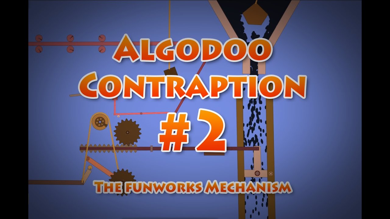 Algodoo contraption #2 - The Funworks Mechanism