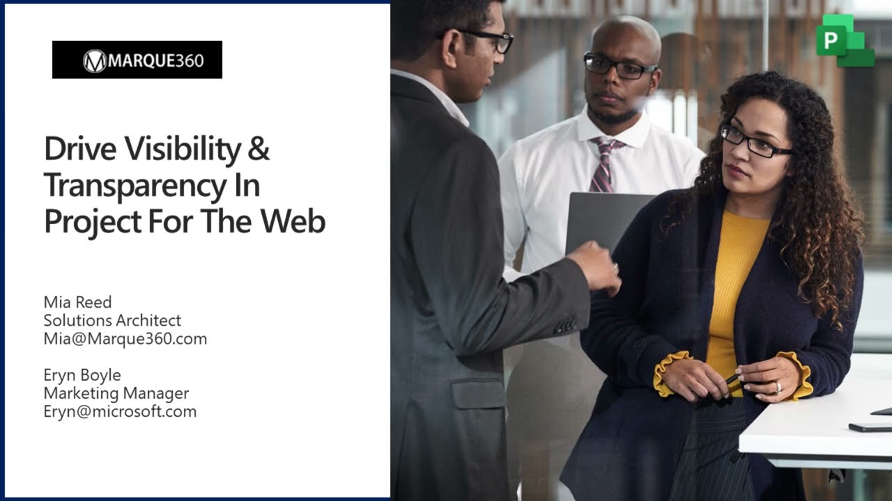 Drive Visibility & Transparency In Project For The Web