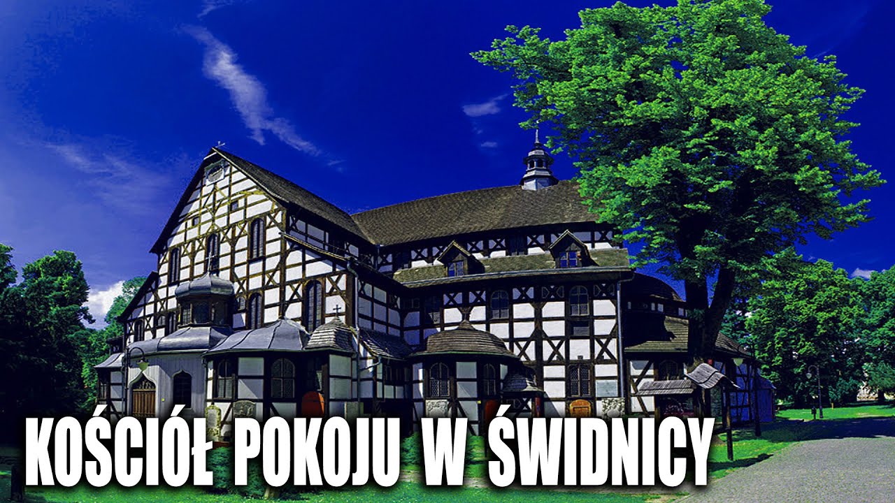 ŚWIDNICA 🇵🇱 KOŚCIÓŁ POKOJU