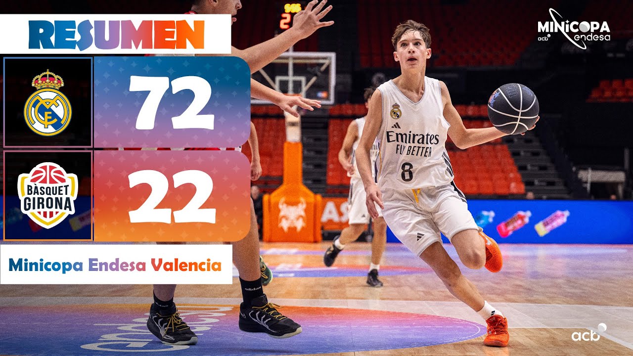 Real Madrid - B&agrave;squet Girona (72 - 22) RESUMEN | Minicopa Endesa Valencia 2025