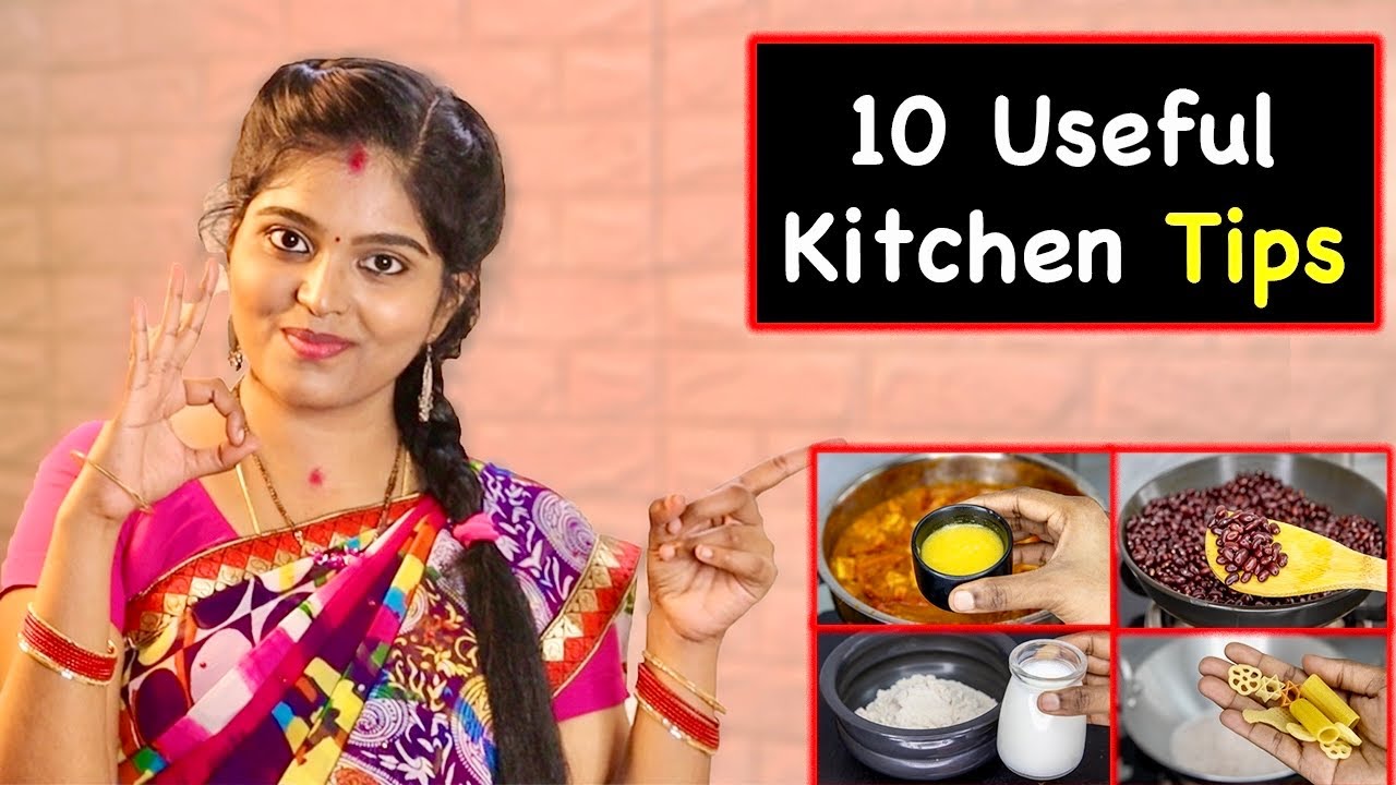 இனி கிச்சனில் உங்கள் வேலை ரொம்ப ஈசி, புதிய 10 கிச்சன் டிப்ஸ்👌| 10 Kitchen Tips In Tamil | 10 Tips