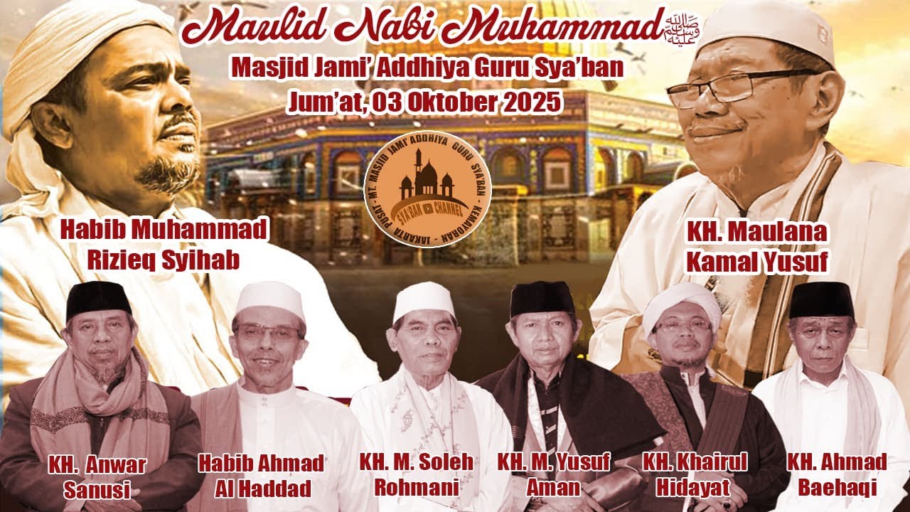 🔴 LIVE | PERINGATAN MAULID NABI MUHAMMAD SAW 1447 H. MASJID JAMI ADDHIYA GURU SYA'BAN | 03 OKT 2025