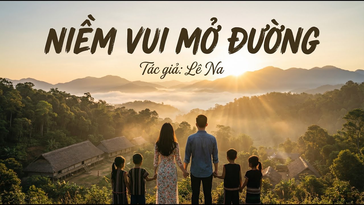 Niềm vui Mở Đường - St Lê Na - Bản Nhạc Truyền Cảm Hứng