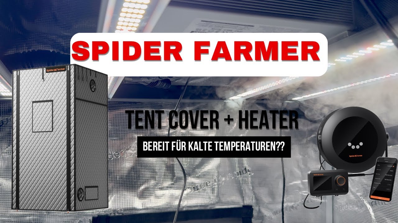 Stabiles Klima im Winter 🌡️  Spider Farmer Tent Cover & GGS Smart System 🔥