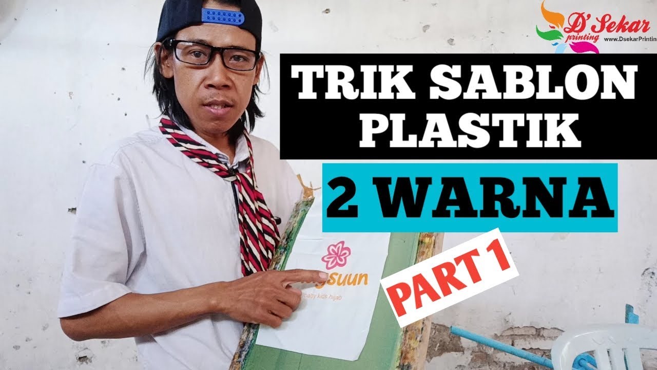 cara sablon plastik 2 warna