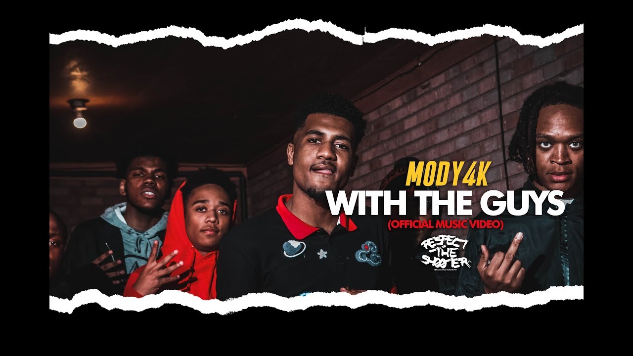 With The Guys (Official Video) Mody4K [Shot By • Herman Caesar 🎥]