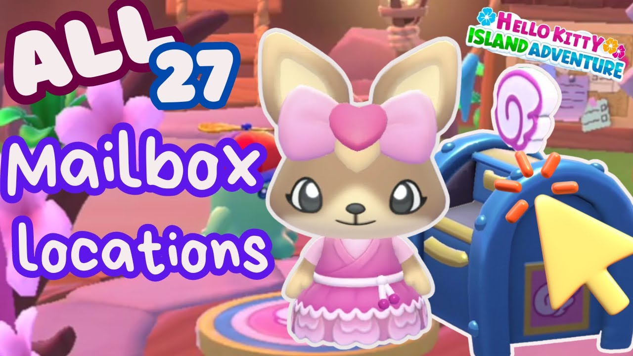 ALL 27 MAILBOX LOCATIONS for FAST TRAVEL | Hello Kitty Island Adventure