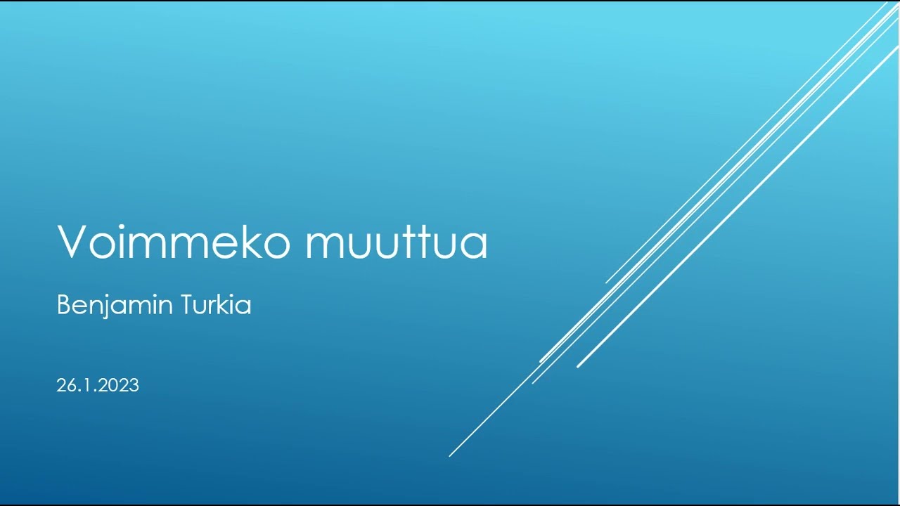 Raamattutunti: Voimmeko muuttua |  Benjamin Turkia