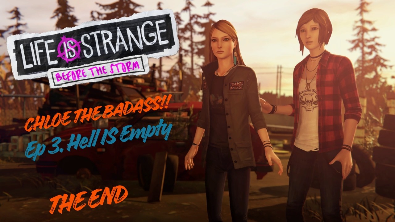 DETECTIVE CHLOE!! | Life Is Strange: Before The Storm (Ep 3: Hell Is Empty) ENDING