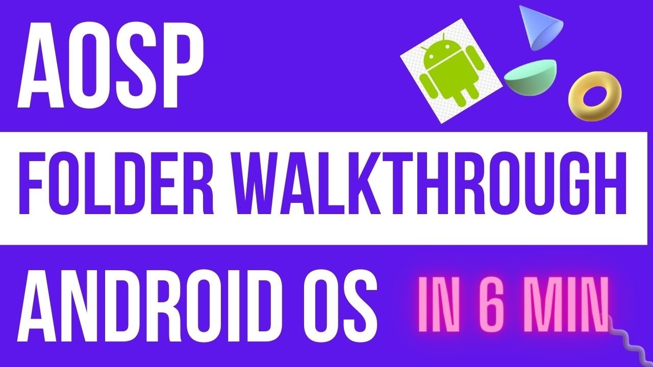 Введение в AOSP: Анализ исходного кода AOSP. Лекция 1