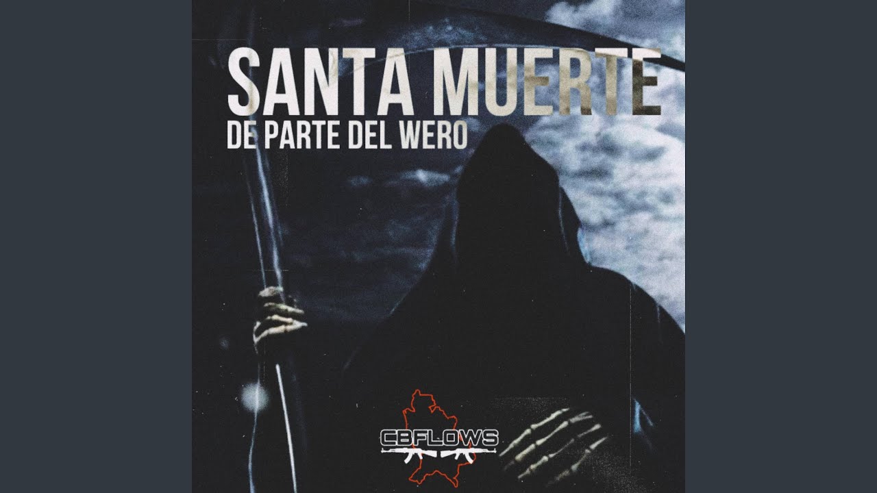 Santa Muerte De Parte Del Wero
