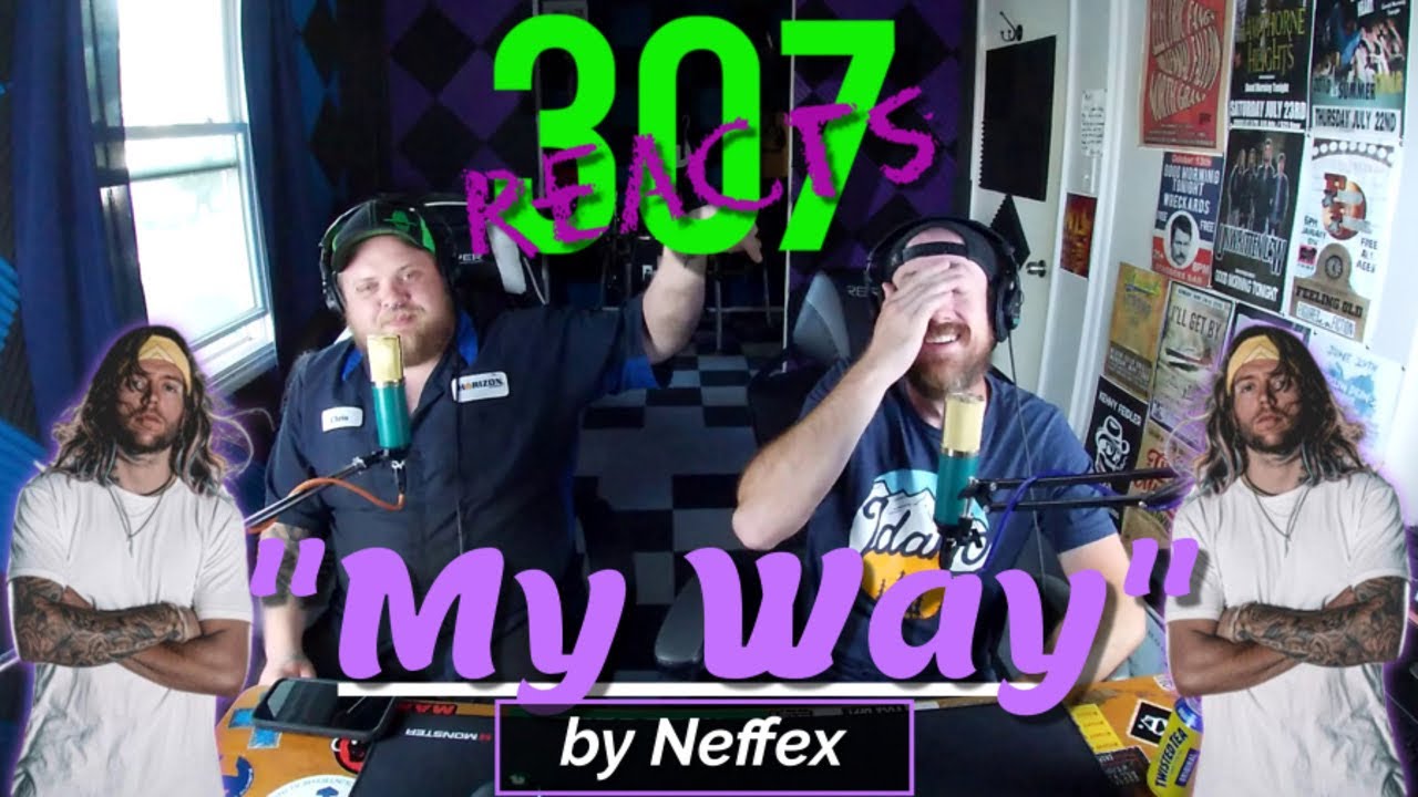 My Way by Neffex -- There's Those Titan Lights! 😎 -- 307 Reacts -- Episode 490
