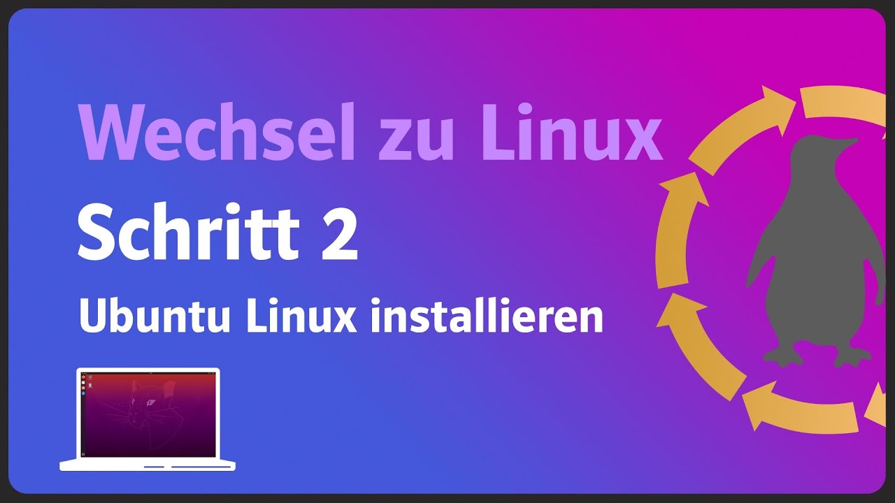 Ubuntu installieren. Serie Wechsel zu Linux. Schritt 2