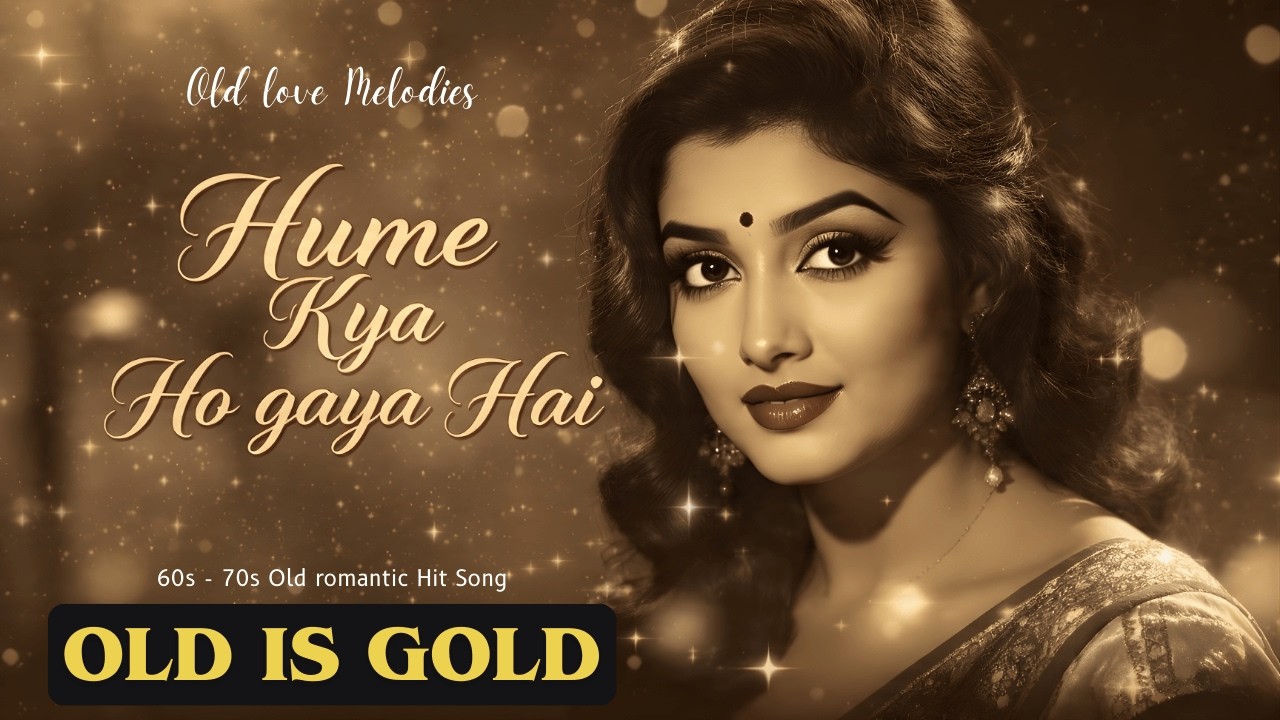 Hume Kya Ho Gaya Hai | 60s–70s Style Sad Romantic Song | Old Bollywood Vibes