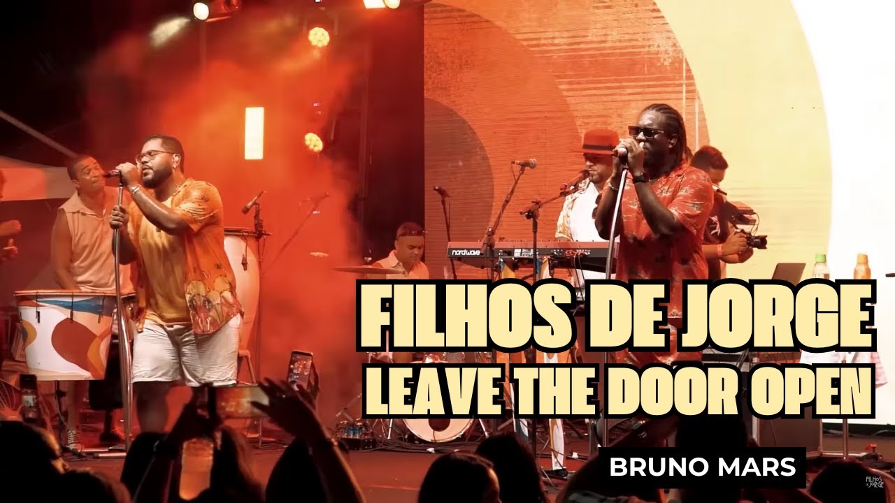 Filhos de Jorge - Leave the door open (Bruno Mars)