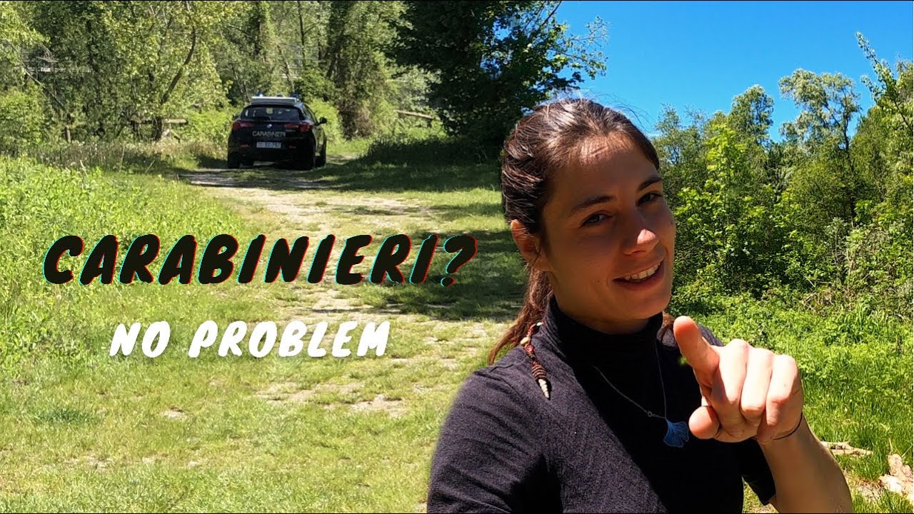 COSA FARE QUANDO BUSSANO I CARABINIERI | VANLIFE E NUOVI AMICI