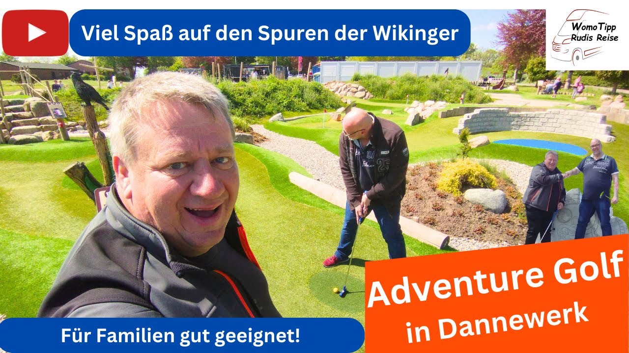Adventure Golf Dannewerk - auf den Spuren der Wikinger - viel Spaß für Familien und Gruppen