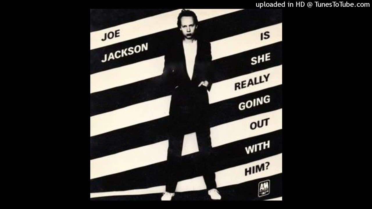Joe Jackson - Is she really going out with him [1978] [magnums extended mix]