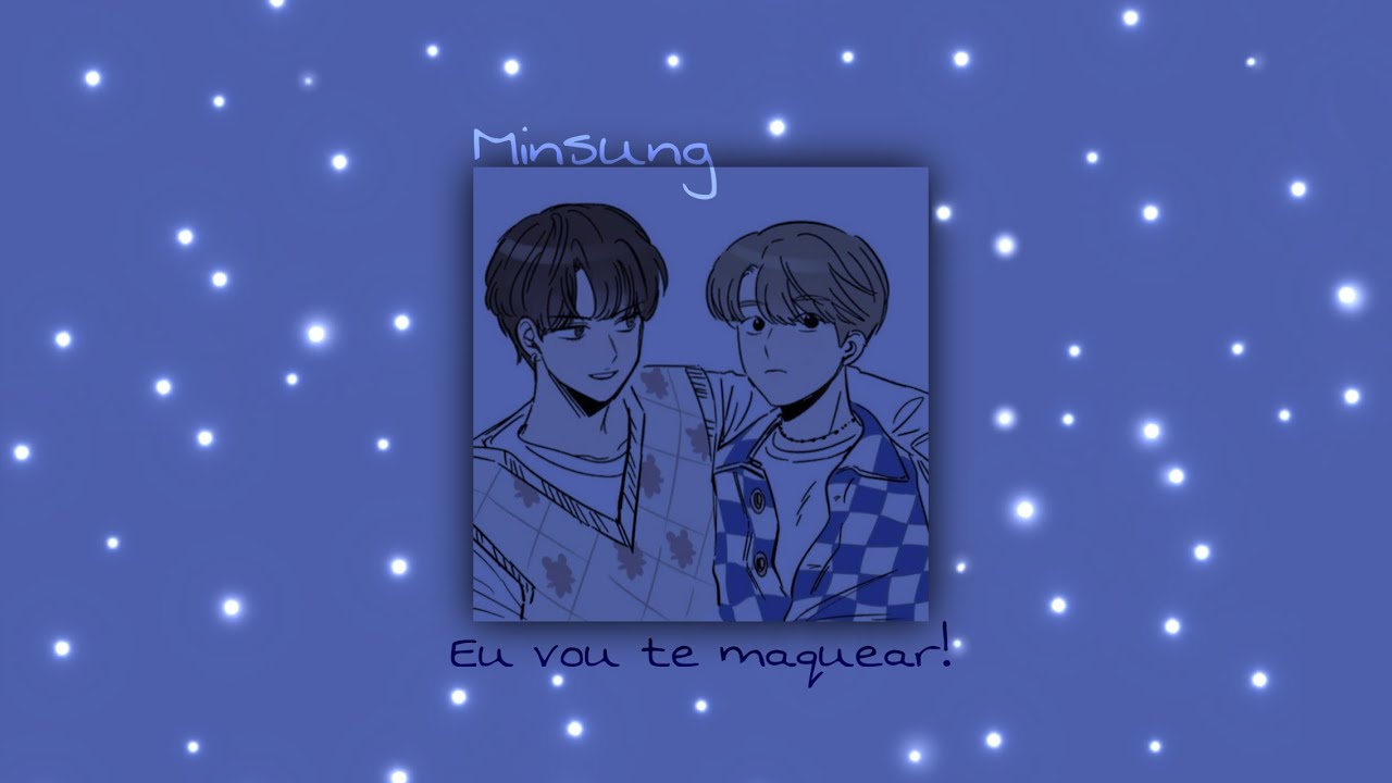 {ASMR Minsung} °Eu vou te maquear!° | •Craxy Lee•