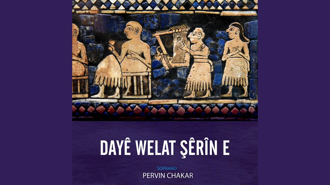 Dayê Welat Şêrîn e