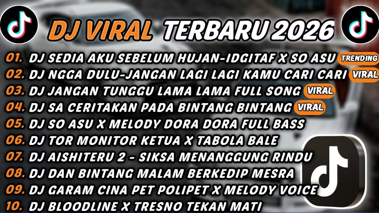 DJ TIKTOK TERBARU 2026 - DJ SEDIA AKU SEBELUM HUJAN X SO ASU🎵DJ NGGA DULU-JANGAN LAGI LAGI KAMU🎵
