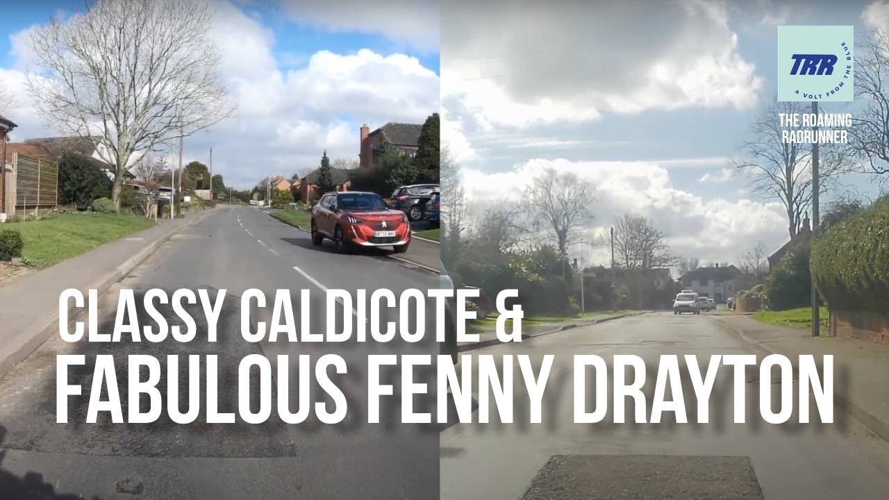 Classy Caldicote & Fabulous Fenny Drayton | Roaming Radrunner