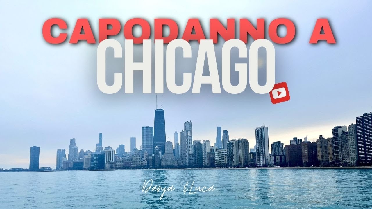 CAPODANNO A CHICAGO!