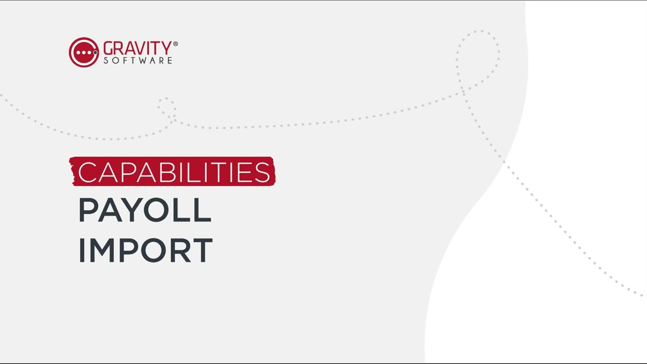 Import Payroll into Gravity Software