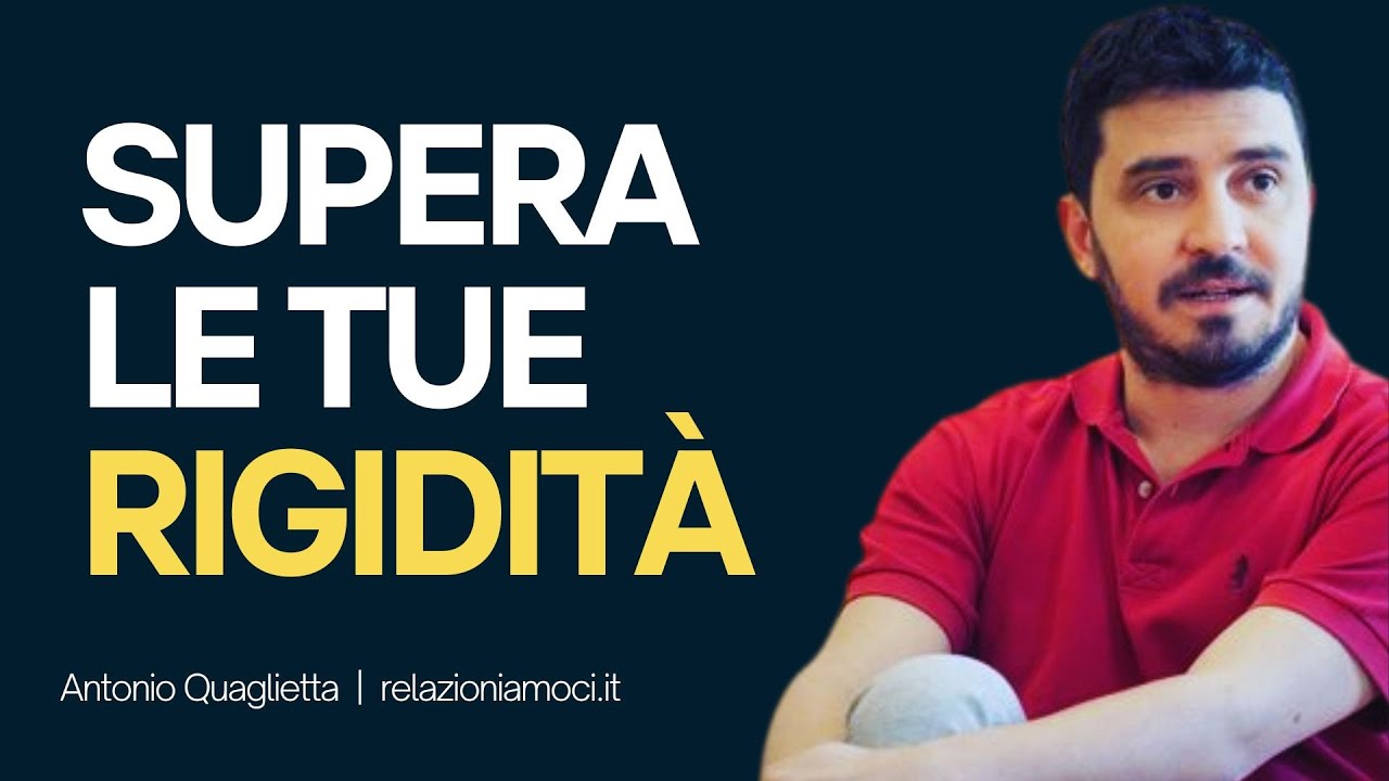Rompi le tue rigidità