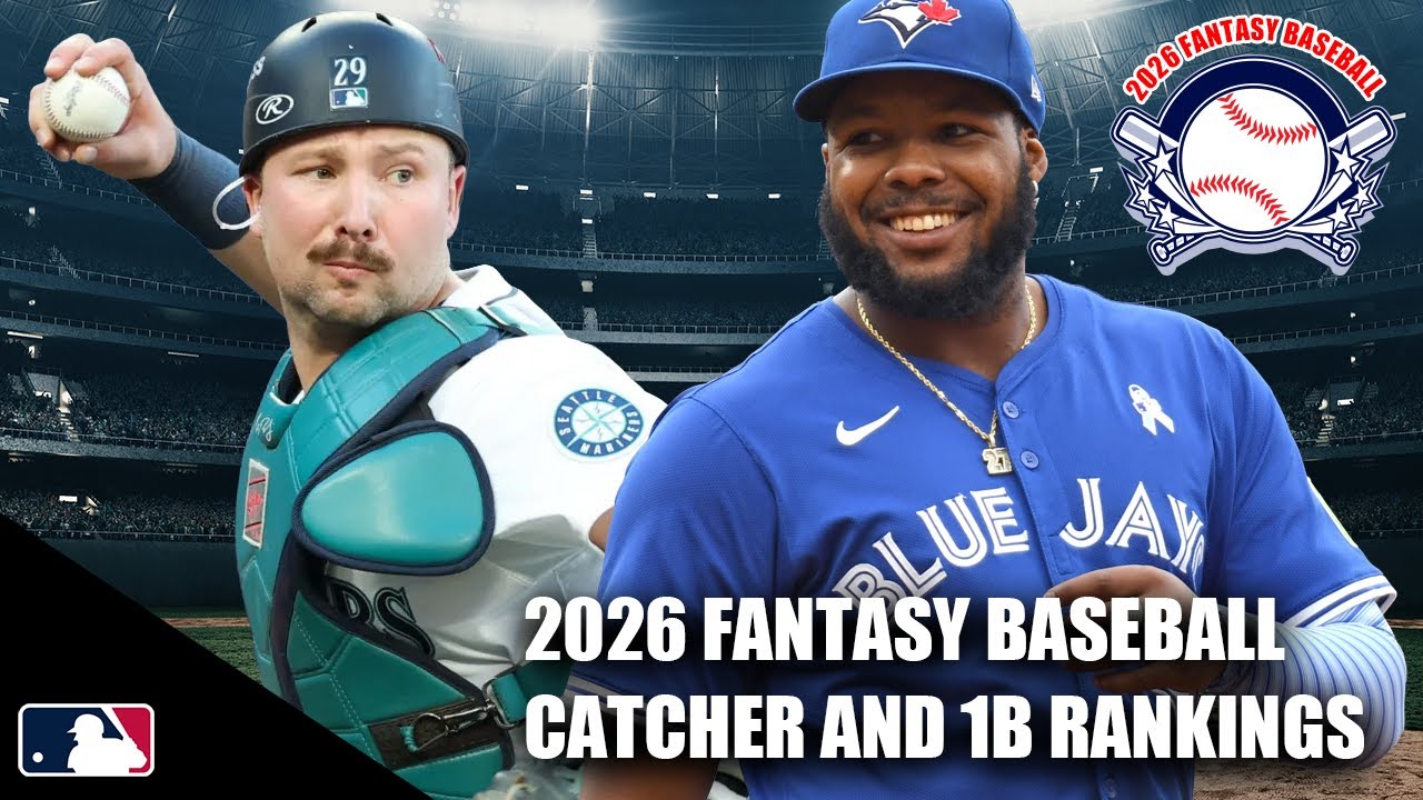 2026 Fantasy Baseball Rankings: Top Catchers & First Basemen (Sleepers + Busts)