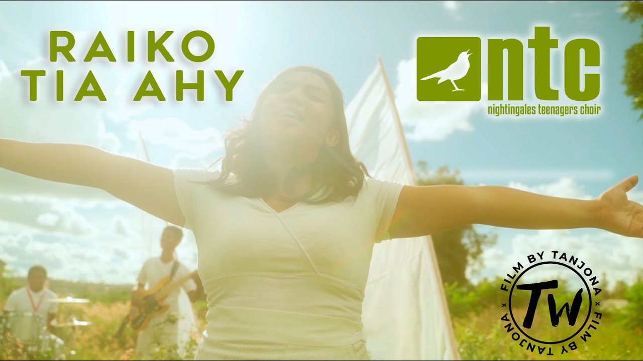 NTC GOSPEL - RAIKO TIA AHY ( CLIP OFFICIEL 2021- TW FILMS)
