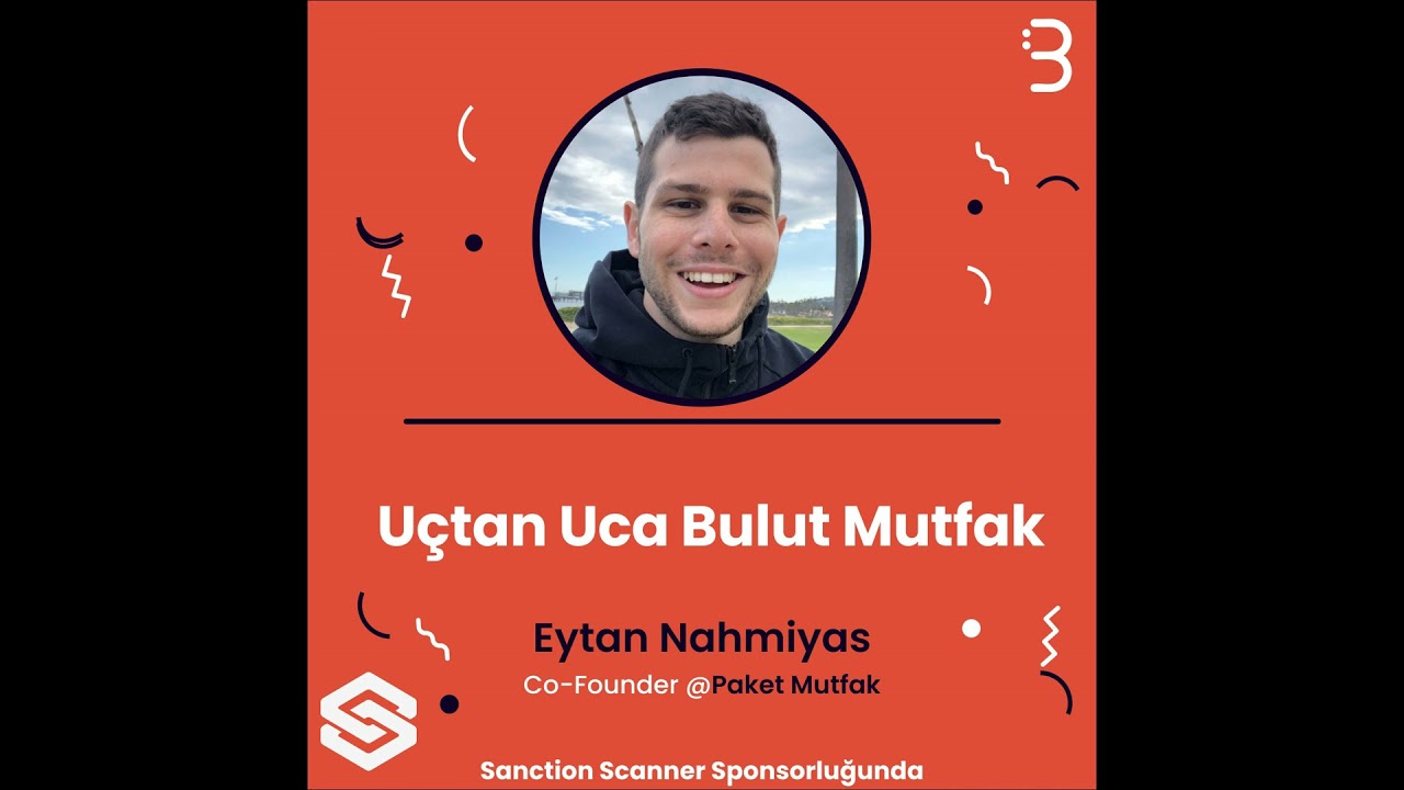 Eytan Nahmiyas | Paket Mutfak - Uçtan Uca Bulut Mutfak