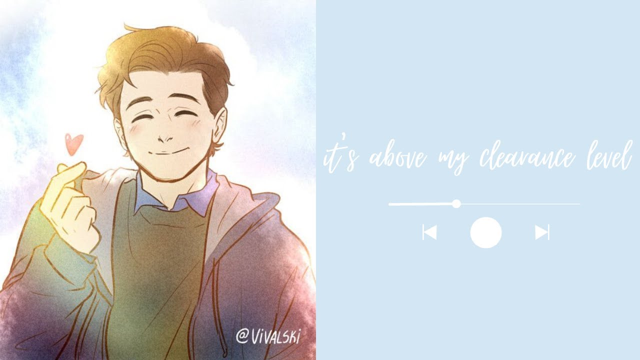 it's above my clearance level | si field trip au! fanfic