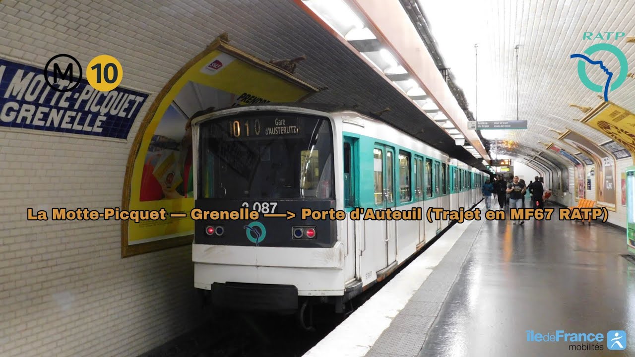 [Métro ligne 10 RATP] Voyage à bord d'un MF67 de La Motte-Picquet – Grenelle à Porte d'Auteuil #ratp