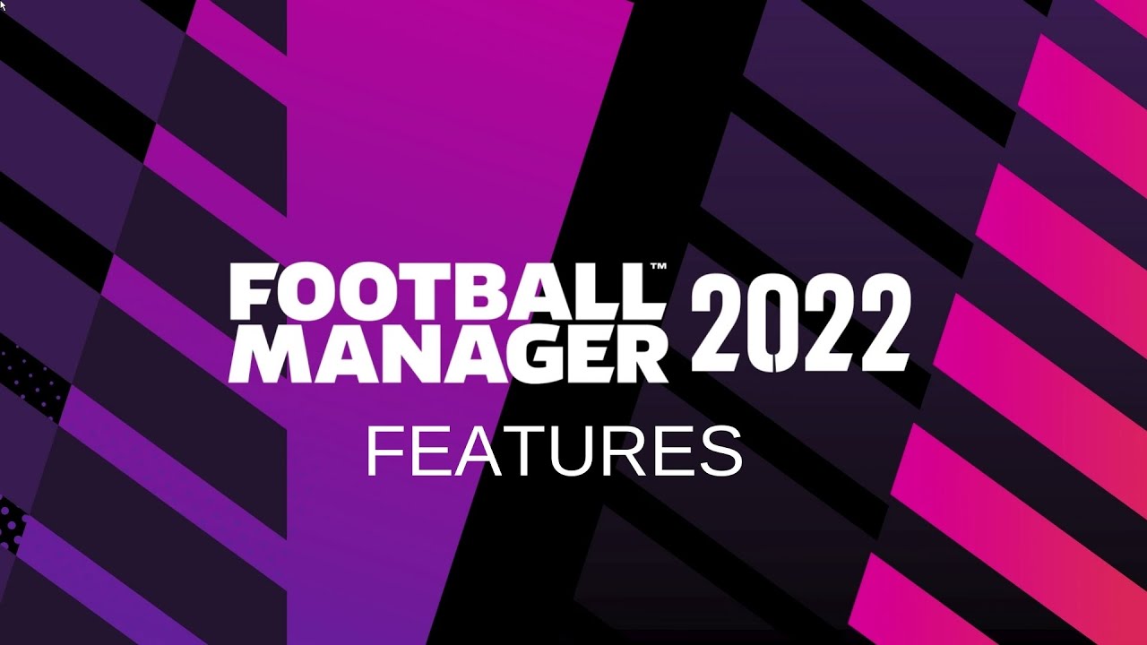 **LIVE** FM22 FEATURES - Let's talk about them