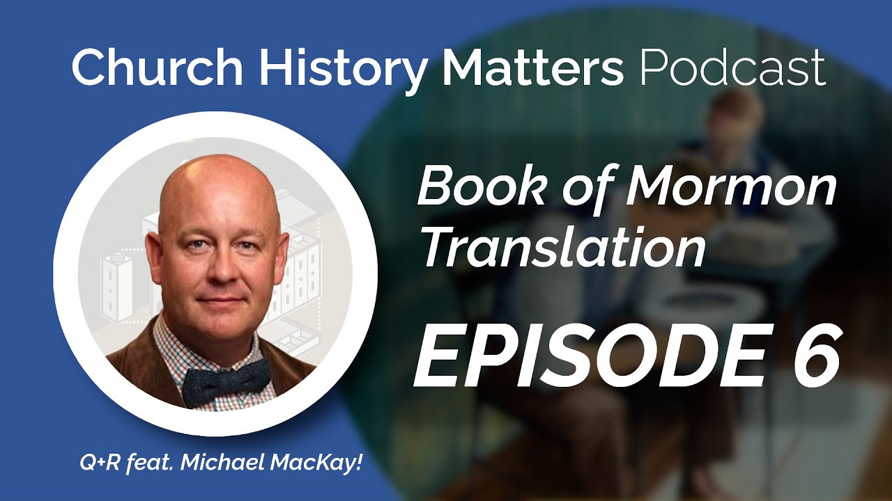 Q+R! Tackling Tough Book of Mormon Translation Questions​