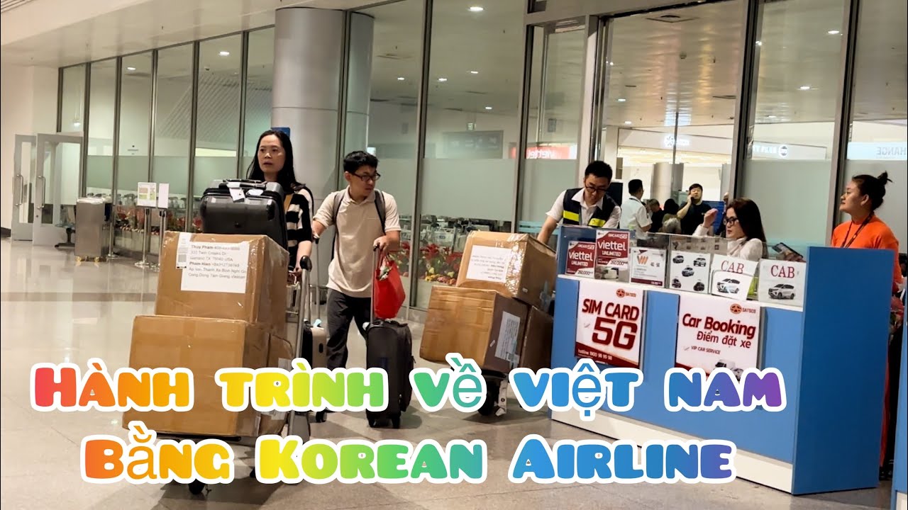 Hành Trình Về Việt Nam Đi Hàng Không Korea Air | Cuộc Sống Du Lịch Ẩm Thực Hiền Nguyễn